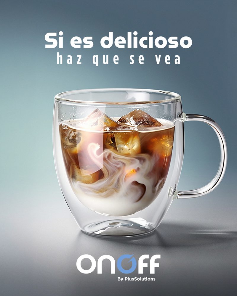 Onoff post: iced coffee with milk in a double-wall glass mug, with the line Si es delicioso, haz que se vea